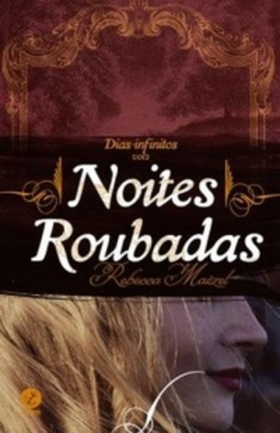 Noites Roubadas (Dias Infinitos #2)