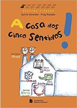 A casa dos cinco sentidos