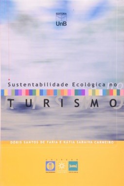 Sustentabilidade ecológica no turismo