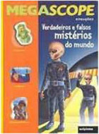 Verdadeiros E Falsos Mistérios Do Mundo