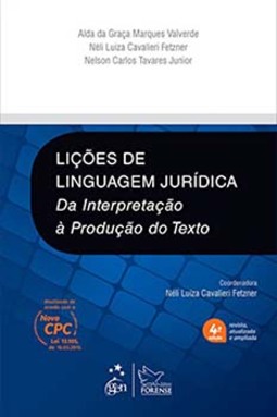 Lições de linguagem jurídica: Da interpretação à produção do texto
