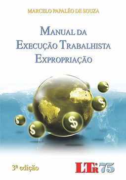 Manual de execução trabalhista: Expropriação