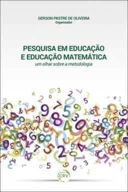 Pesquisa em educação e educação matemática: um olhar sobre a metodologia