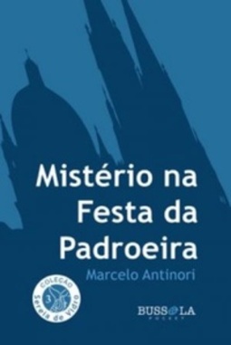 Mistério na Festa da Padroeira (Coleção Sereia de Vidro #3)
