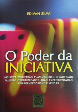 O Poder da Iniciativa