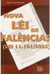 Nova Lei de Falências (Lei 11.101/2005)