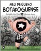 Meu Pequeno Botafoguense (Vol. 12)