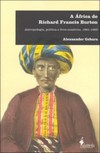 A África de Richard Francis Burton: antropologia, política e livre-comércio, 1861-1865