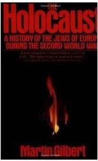 THE HOLOCAUST: A HISTORY OF THE JEWS OF EUROPE...WAR