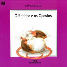 O Ratinho e os Opostos