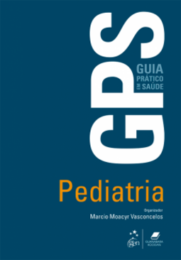 Guia prático em saúde (GPS): Pediatria