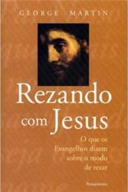 Rezando Com Jesus