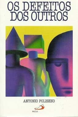 Os Defeitos dos Outros