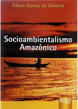 Socioambientalismo Amazônico