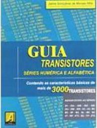 Guia Transistores: Séries Numérica e Alfabética
