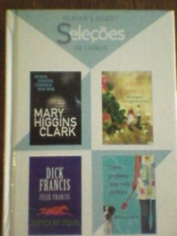 SELEÇÕES: MINHA SOMBRA CAMINHA SEM MIM / AROMAS E FRAGRÂNCIAS / JUSTIÇA NO JÓQUEI / COMO PREPARAR UMA VIDA PERFEITA