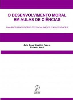 O desenvolvimento moral em aulas de ciências: uma abordagem sobre potencialidades e necessidades