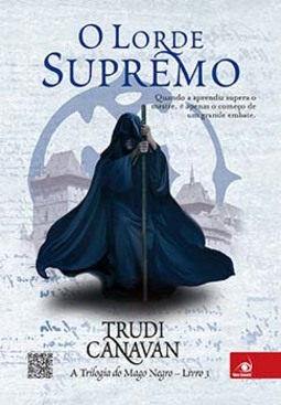 O lorde supremo: a trilogia do mago negro - Livro 3