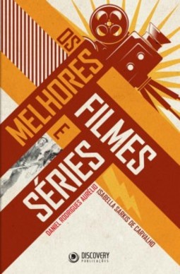 Os melhores filmes e séries