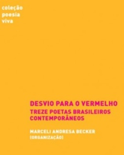 Desvio para o vermelho (Coleção Poesia Viva)