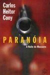 Paranóia: a Noite do Massacre