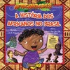 A história dos africanos no Brasil