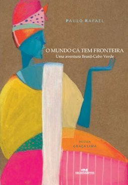 O MUNDO CA TEM FRONTEIRAS