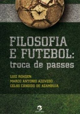 FILOSOFIA E FUTEBOL