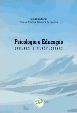 Psicologia e educação: saberes e perspectivas
