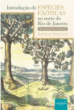 Introdução de espécies exóticas no norte do Rio de Janeiro