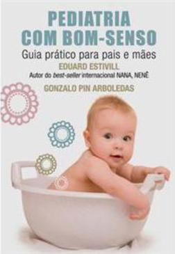 Pediatria com Bom-Senso
