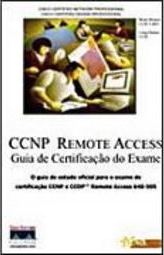CCNP Remote Access: Guia de Certificação do Exame