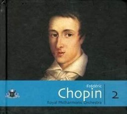 FRÉDÉRIC CHOPIN - ROYAL PHILHARMONIC ORCHESTRA
