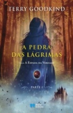 A Pedra das Lágrimas (Saga A Espada da Verdade #2.1)