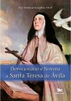 Devocionário e novena a Santa Teresa de Ávila