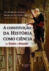 A constituição da história como ciência: de Ranke a Braudel