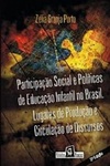 Participação Social e Políticas de Educação Infantil no Brasil