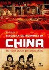 REPUBLICA GASTRONOMICA DA CHINA