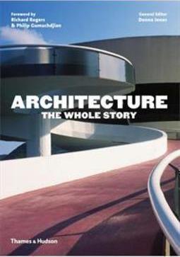 ARCHITECTURE: THE WHOLE STORY