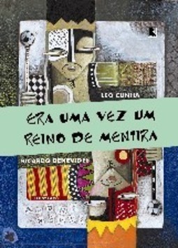 Era uma Vez um Reino de Mentira