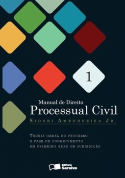 Manual de direito processual civil: teoria geral do processo e fase de conhecimento em primeiro grau de jurisdição
