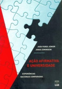 Ação afirmativa e universidade: experiências nacionais comparadas