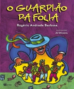 O guardião da folia