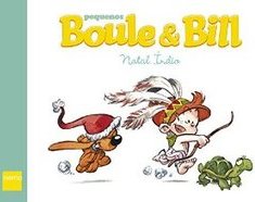Pequenos Boule e Bill: Natal índio