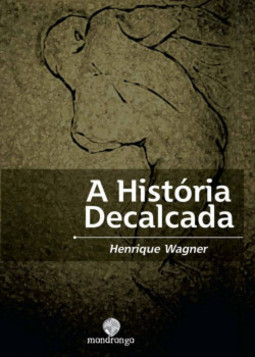A história decalcada