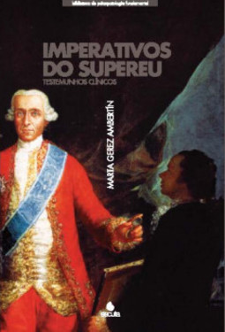Imperativos do supereu: testemunhos clínicos