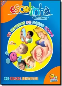 Atividades De Apoio Escolar:C.08-Sentidos Do Nosso Corpo,Os