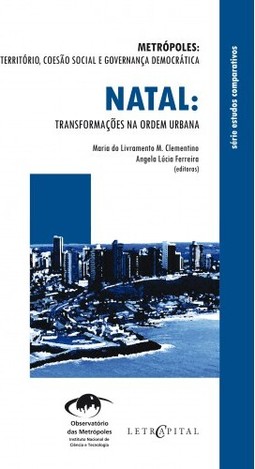 Natal: Transformações na ordem urbana