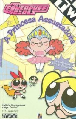 A Princesa Assustadora