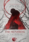 The Huntress (Duologia The Huntress #1)